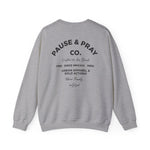 PAUSE AND PRAY Cozy Unisex Crewneck Sweatshirt