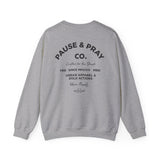 PAUSE AND PRAY Cozy Unisex Crewneck Sweatshirt