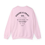 PAUSE AND PRAY Cozy Unisex Crewneck Sweatshirt