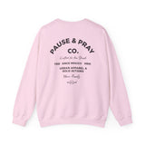 PAUSE AND PRAY Cozy Unisex Crewneck Sweatshirt
