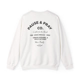 PAUSE AND PRAY Cozy Unisex Crewneck Sweatshirt